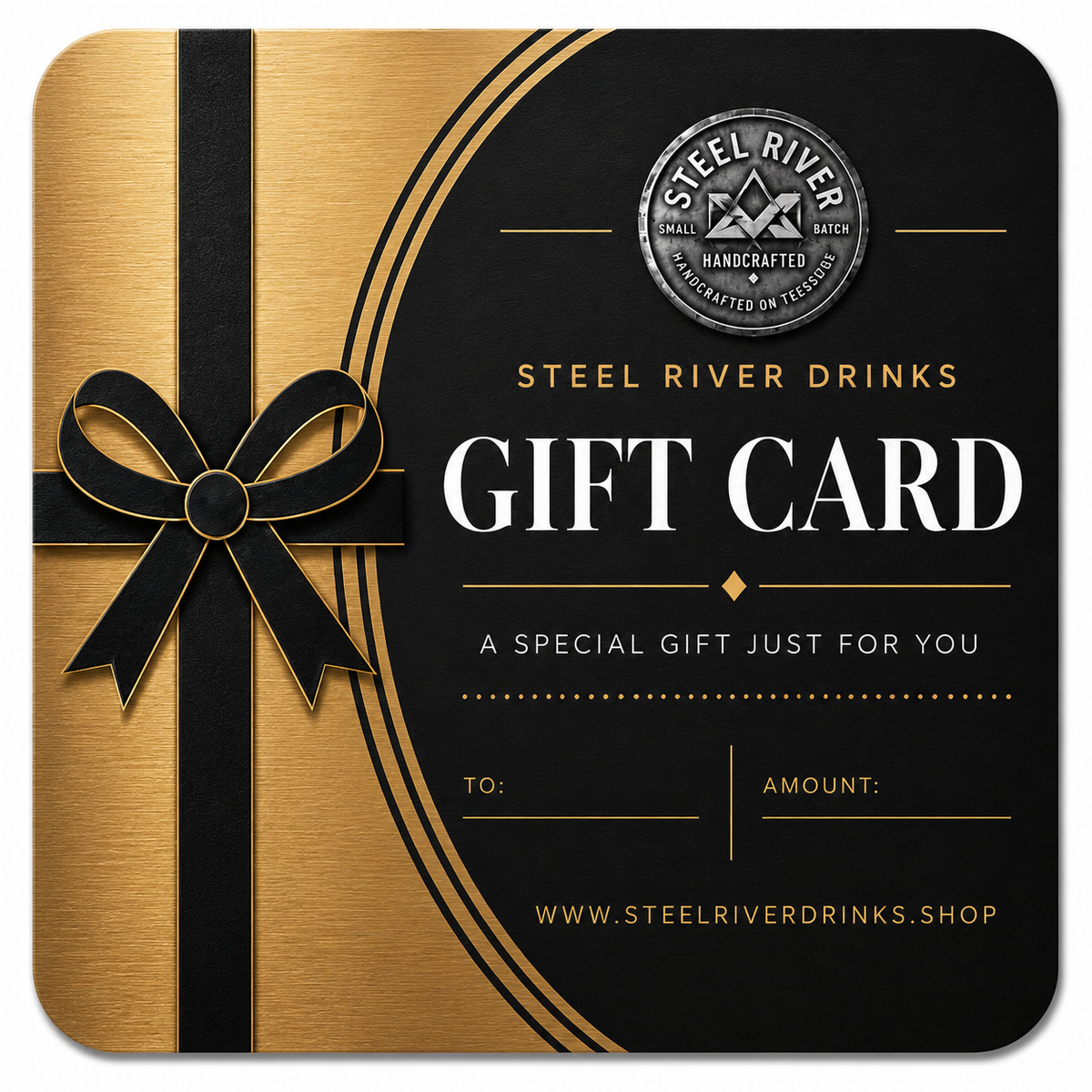 STEEL RIVER DRINKS GIFT CARD